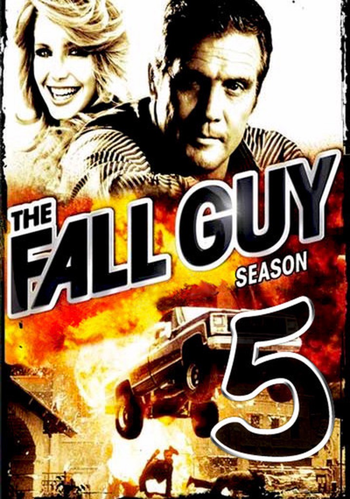 The Fall Guy Season 5 watch full episodes streaming online